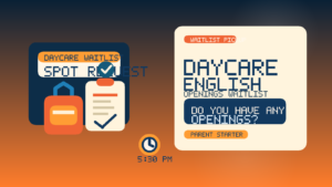 Read more about the article daycare英文怎么说？排 waitlist、填报名表、说明过敏和接送安排时直接能用的实用句